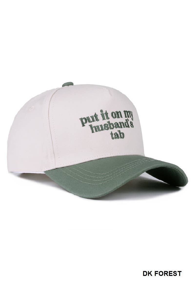 Put It On My Husband's Tab Two Tone Hat